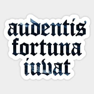 Audentis Fortuna Iuvat - Fortune Favors the Brave Sticker